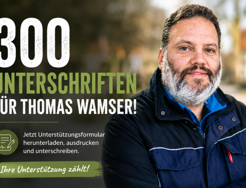 300 Unterschriften für Thomas Wamser
